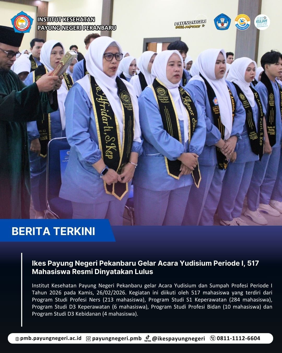 Ikes Payung Negeri Pekanbaru Gelar Acara Yudisium Periode I, 517 Mahasiswa Resmi Dinyatakan Lulus