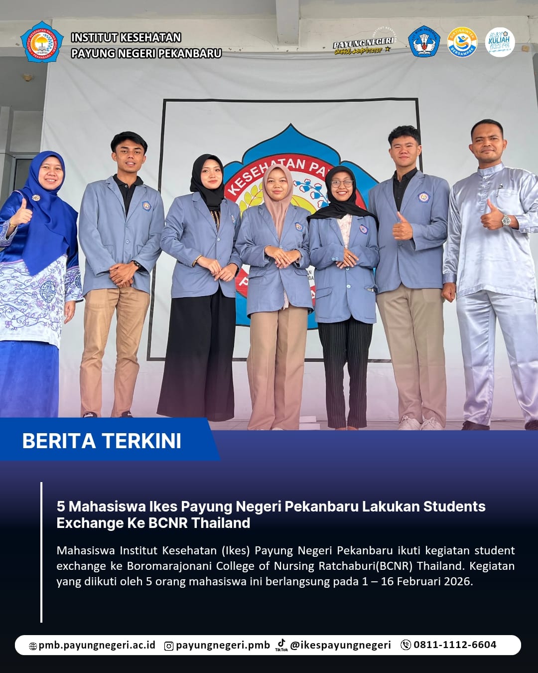 5 Mahasiswa Ikes Payung Negeri Pekanbaru Lakukan Student Exchange Ke BCNR Thailand